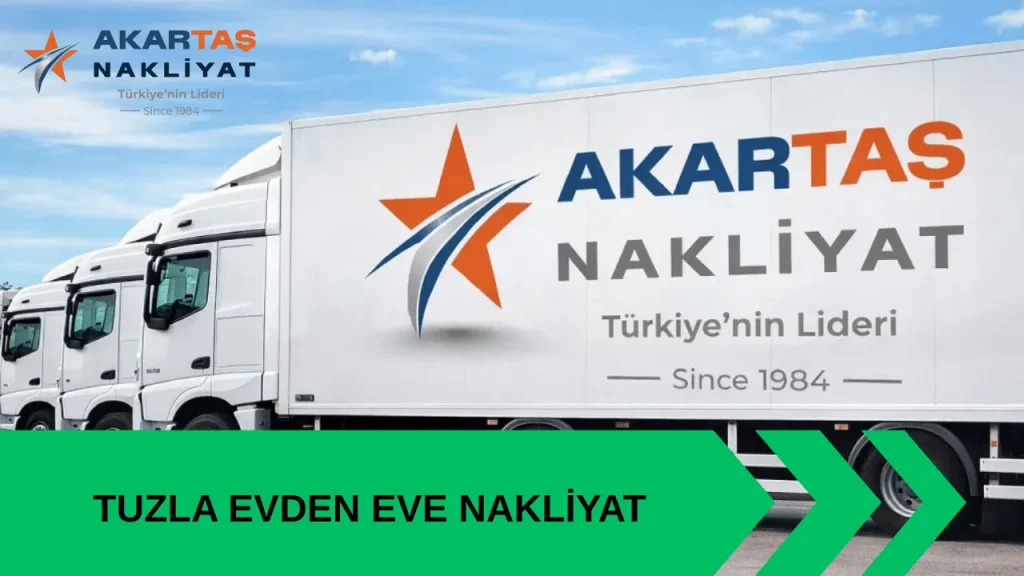 Tuzla Evden Eve Nakliyat